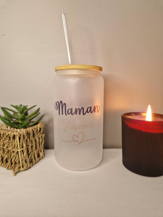 Verre canette " Maman d'amour "
