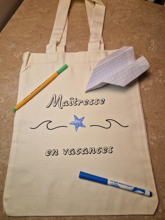 Tote Bag "Maîtresse en vacances"